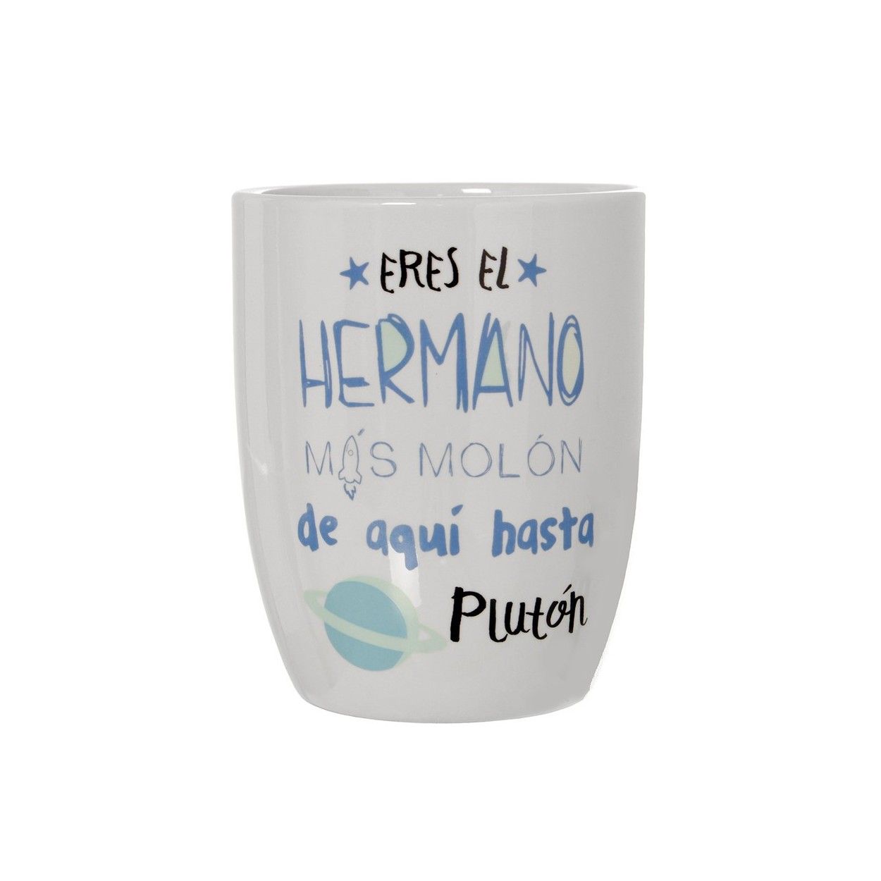 Taza/Mug Desayuno de Cerámica para hermano, con frase Original "Eres el hermano más molón". ø8,5x10 cm - 385 ml